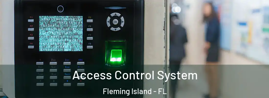  Access Control System Fleming Island - FL