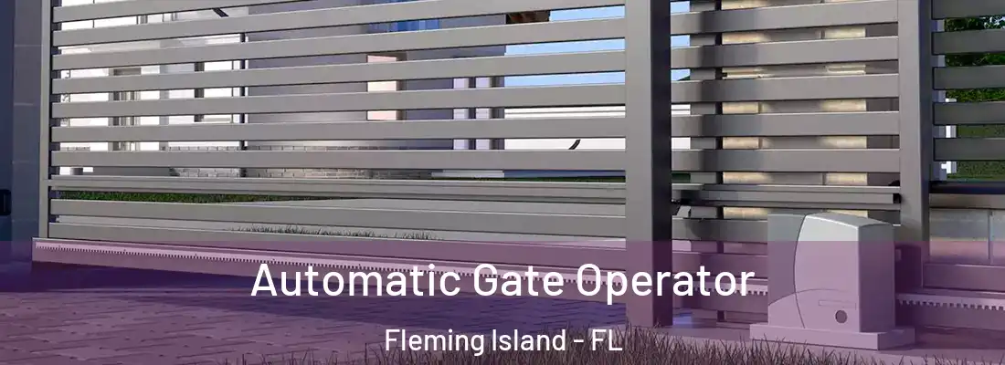  Automatic Gate Operator Fleming Island - FL