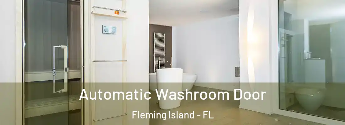  Automatic Washroom Door Fleming Island - FL