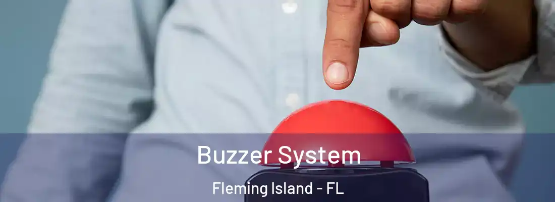  Buzzer System Fleming Island - FL