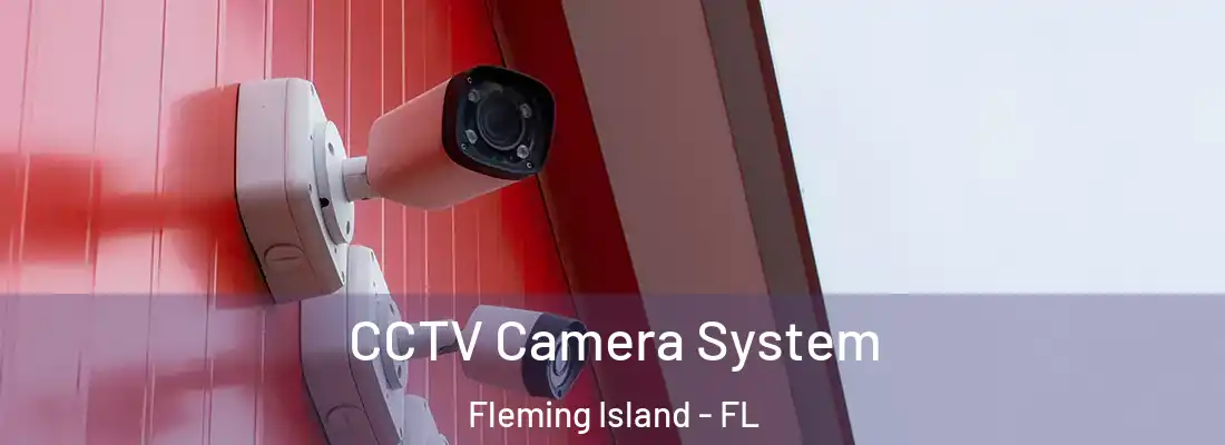  CCTV Camera System Fleming Island - FL