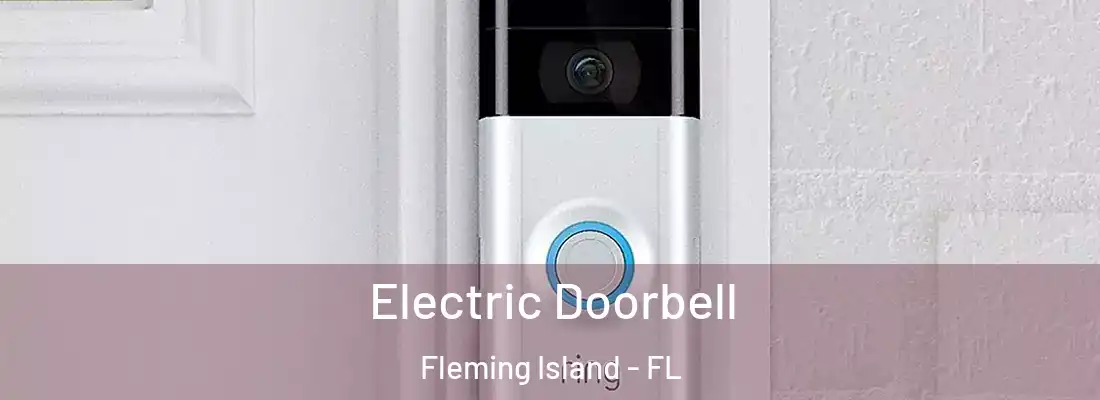 Electric Doorbell Fleming Island - FL