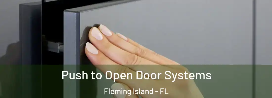  Push to Open Door Systems Fleming Island - FL