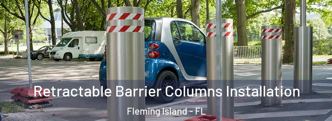  Retractable Barrier Columns Installation Fleming Island - FL