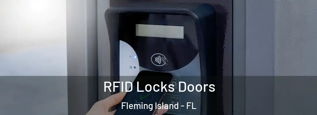  RFID Locks Doors Fleming Island - FL