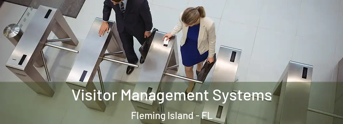Visitor Management Systems Fleming Island - FL